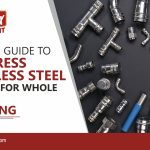Ultimate Guide to Pro Press Stainless Steel Fittings for Whole House Plumbing